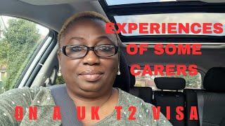 EXPERIENCES OF SOME CARERS ON A UK T2 VISA