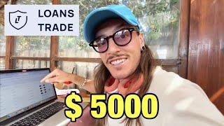 ЗАКИНУЛ $5000 в LOANS TRADE ПОГНАЛИ