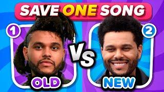 SAVE ONE SONG OLD vs NEW Same Singers MUSIC CHALLENGE 