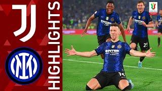 Juventus 2-4 Inter  Inter Win the Coppa Italia  Coppa Italia Frecciarossa 202122