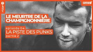 Le meurtre de la champignonnière  la piste des punks partie 2 48