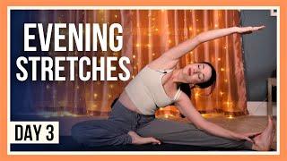 15 min Evening Yoga Class – Day #3 YOGA STRETCHES BEFORE BED