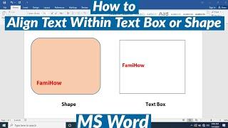 How to Align Text within Text box or Shape in MS Word  Change Text Alignment in Text box or shape