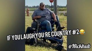 If You Laugh You’re Country #2