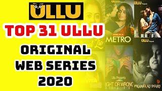 Top 31 Ullu Web Series All List 2020  Ullu Originals Watch Online