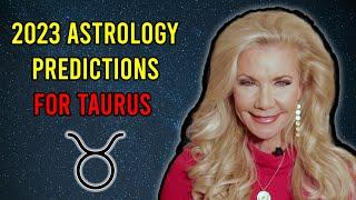 2023 Astrology Predictions for Taurus