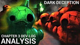 NEW DREAD DUCKY FOOTAGE Dark Deception Chapter 3 Devlog - Full Analysis