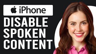 How To Disable Spoken Content On iPhone How To Turn Off Spoken Content On iPhone