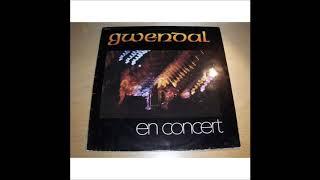 Gwendal - En Concert 1981