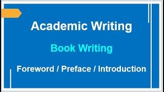 Book Writing - Foreword Preface Introduction & their Differences #foreword#preface#introduction#