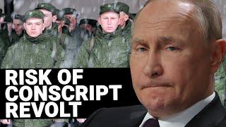 Theyre not willing to fight Putin risks conscript revolt as Kremlin battles families outcry