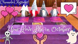 Channeled Messages  Your Love Life in October Predictions Pick a Card Tarot and CharmDice Reading