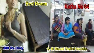 GB Road Delhi Inside story Documentary  Kotha no 64 inside gb road new delhi @CarryonKaran