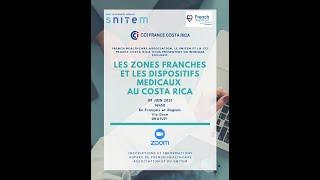 Webinaire Zones Franches et dispositifs médicaux au Costa Rica