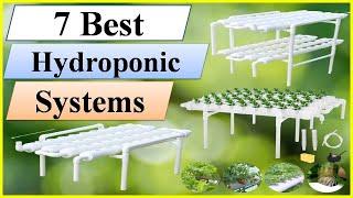 Hydroponic SystemsTop 7 Best Hydroponic Systems in 2021- UPDATED