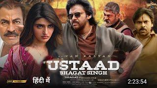 Ustaad Bhagat Singh Full Movie Hindi Dubbed 2023 Trailer  Pawan Kalyan New Movie  South Movie