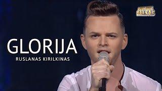 Ruslanas Kirilkinas - Glorija Lyric Video. Auksinis Balsas