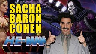 Sacha Baron Cohen Is He-Mans New Live-Action Villain