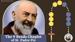 The 9 Beads Chaplet of Saint Padre Pio with powerful intercession prayer