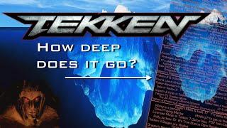 The Tekken Iceberg Explained