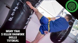 Muay Thai 5 Killer Bag Work Drills Tutorial  Warrior Collective