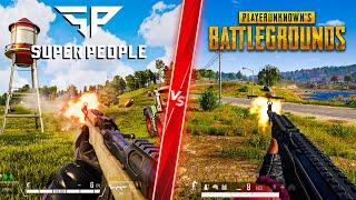 Super People vs PUBG BATTLEGROUNDS - Direct Comparison Attention to Detail & Graphics PC ULTRA 4K