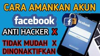 cara amankan akun facebook dari hacker