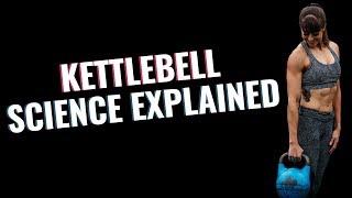 The Science Behind Kettlebell Training  Kettlebell Science