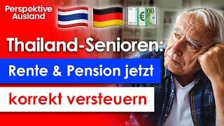 Neue Thai Steuerregeln 2024 So werden deutsche Renten in Thailand besteuert