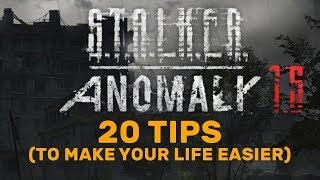 STALKER Anomaly 1.5 20 TIPS to make your life easier
