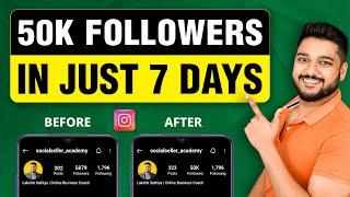 How to get 50k Instagram Followers in 7 Days  Instagram Growth Strategy  Social Seller Academy