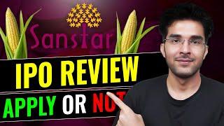Sanstar IPO Review  Sanstar IPO GMP  Sanstar IPO Apply Or Not ??
