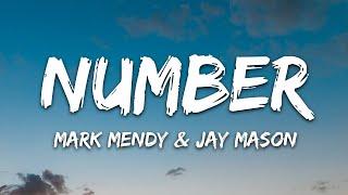 Mark Mendy & Jay Mason - Number Lyrics