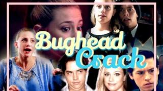 Riverdale Crack  Bughead Version