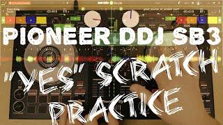 Pioneer DDJ SB3 Scratch Practice Part 2  Scratching on DJ Controller