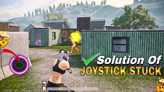 Solution Of Most Serious Issue Joystick ️ Stuck Problem In PubgBgmi 