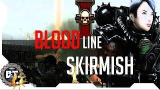 Bloodline Mod - Skirmish Fail InquisitionNew Version