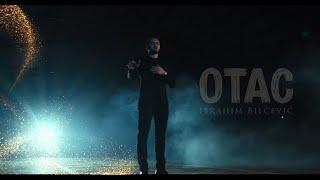 ® IBRAHIM BILČEVIĆ - Otac