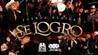 Fuerza Regida - Se Logro Oficial Video