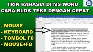 Cara Memblok teks di word dengan cepat