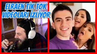 Elraen Tik Tok Videoları İzliyorKomik Olanı da Var