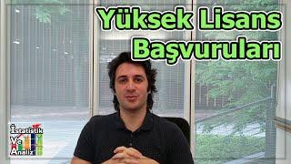 Yüksek Lisans Nasıl Yapılır    Yüksek Lisans Master Başvuruları Öncesi Bilmeniz Gerekenler