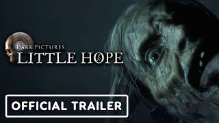 The Dark Pictures Little Hope - Official Release Date Trailer