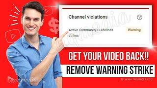 How To Appeal a YouTube Community Guidelines  Strike Remove Warning Strike