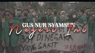 Gus Nur Syansun NEGRI INI Official Music Video HD