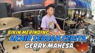 FARIS KENDANG NGAMUK  AKHIR SEBUAH CERITA GERRY MAHESA BIKIN MENANGIS SUARANYA