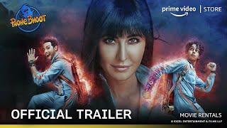 Phone Bhoot - Official Trailer  Rent Now On Prime Video Store  Katrina Kaif Ishaan Siddhant