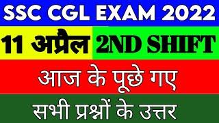 SSC CGL EXAM 11 APRIL 2022 2ND Shift Full Paper Solution Answer KeySSC CGL 11 APRIL Paper