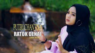 PUTRI CHANTIKA - RATOK DENAI Official Musik Video 