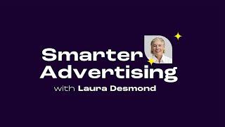 Smarter Advertising Episode 1 Predictive Budget Allocation Technology with Laura Desmond